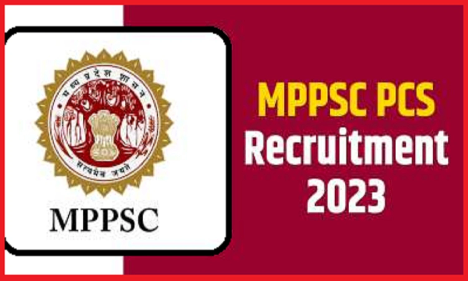 MPPSC PCS 2023 Notification जारी! पद, योग्यता, आवेदन प्रक्रिया सब जानें