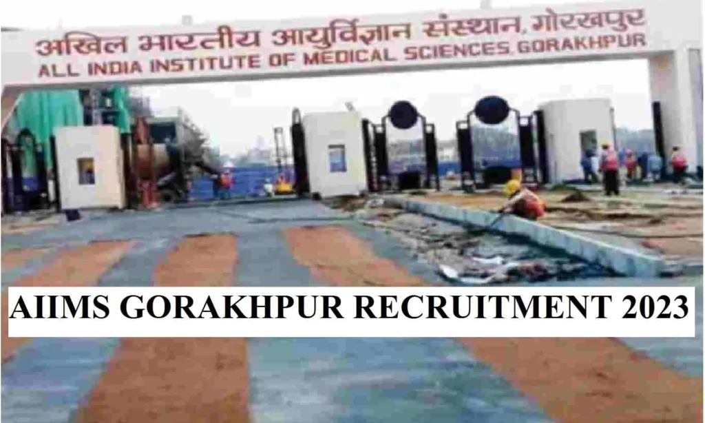 AIIMS GORAKHPUR RECRUITMENT 2023