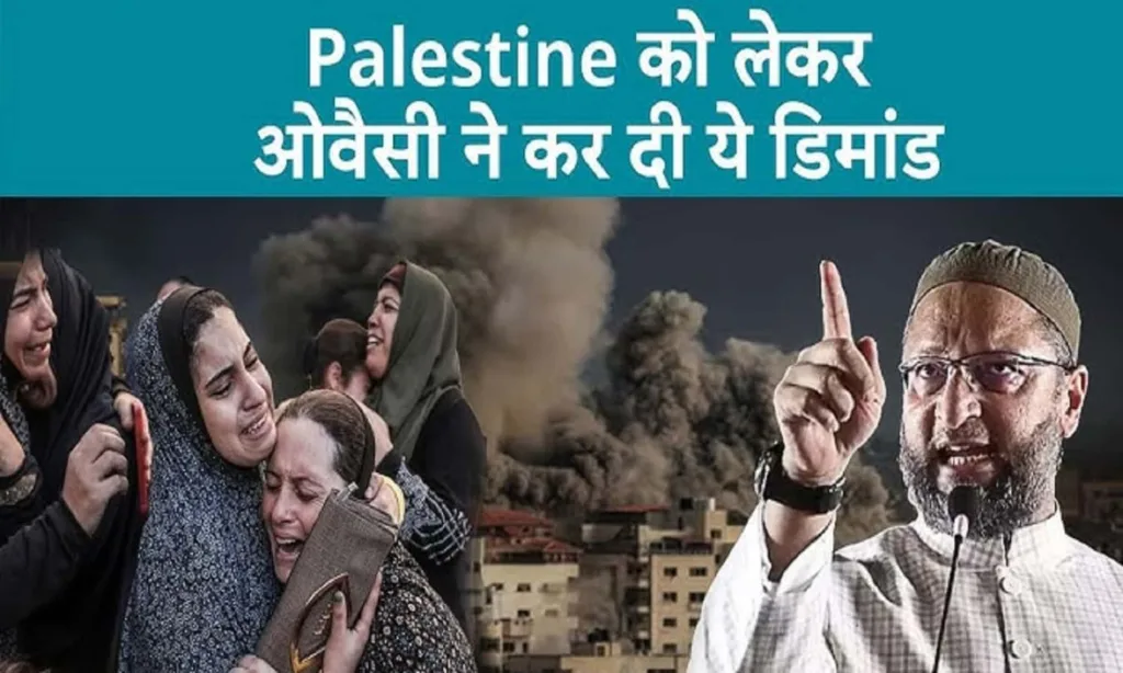 Israel Hamas Owaisi