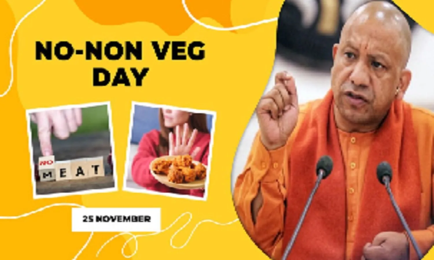 UP No Non-Veg Day: आज ही के दिन क्यों मनाया जायेगा ‘No Non-Veg Day’?