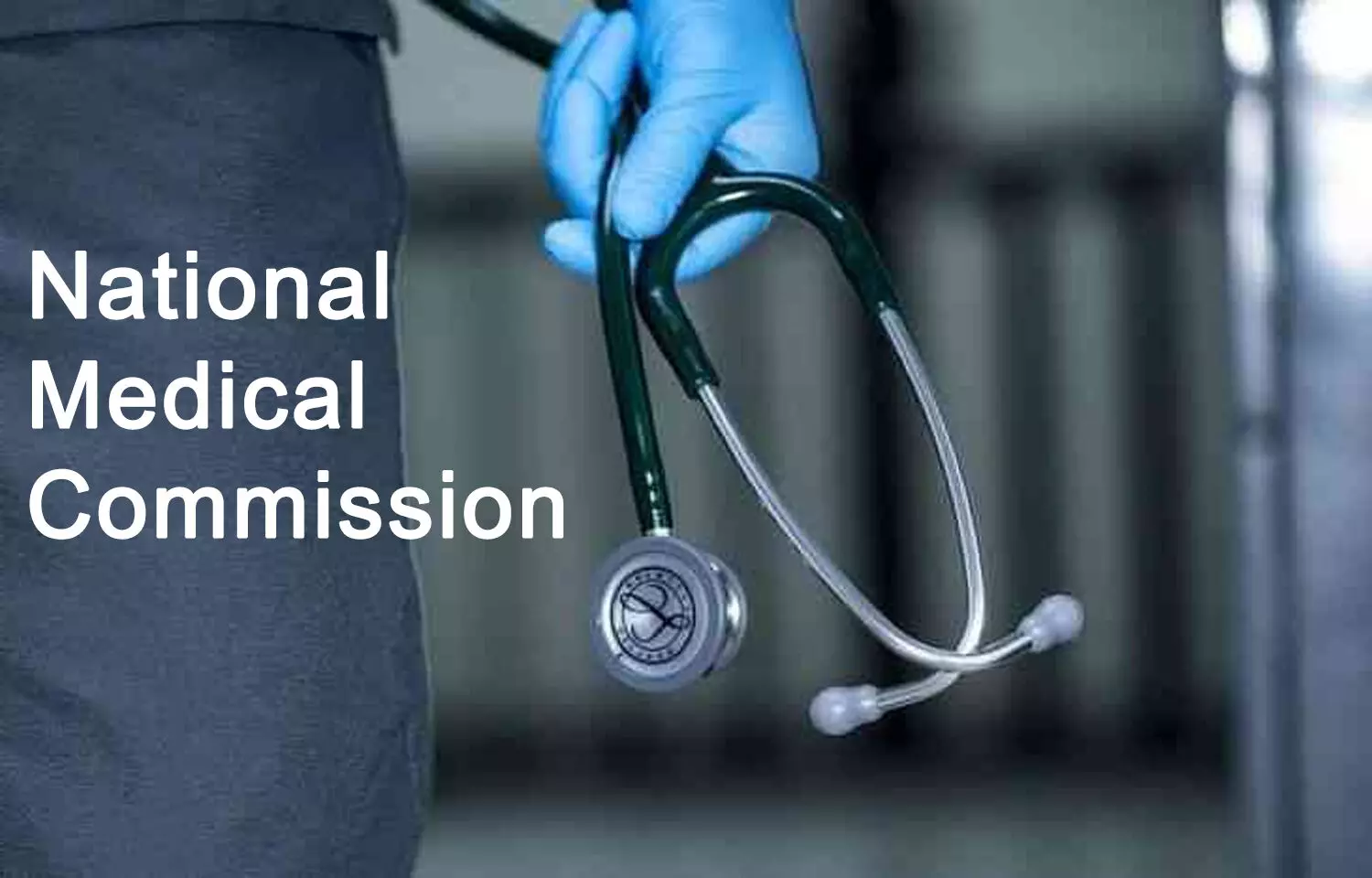 National Medical Commission