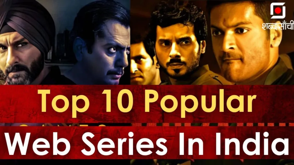 Top 10 Popular Web Series In India