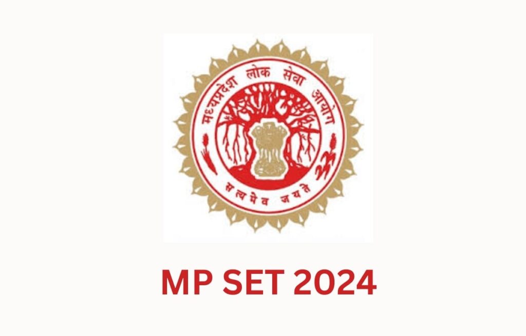 Madhya Pradesh Lok Seva Ayog SET Exam