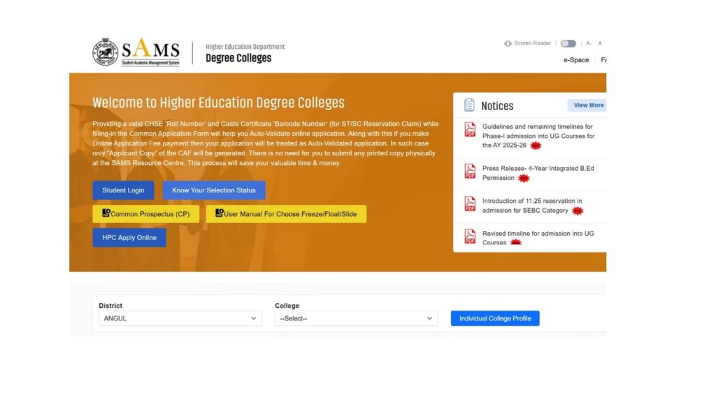 SAMS Odisha Second Selection Merit List 2025 | छात्र शैक्षणिक प्रबंधन प्रणाली (SAMS), ओडिशा, 22 जून 2025 को +3 दूसरी चयन मेरिट सूची 2025 जारी करने के लिए तैयार है। यह मेरिट सूची ओडिशा के विभिन्न कॉलेजों में स्नातक (डिग्री) पाठ्यक्रमों में दाखिले के लिए है।