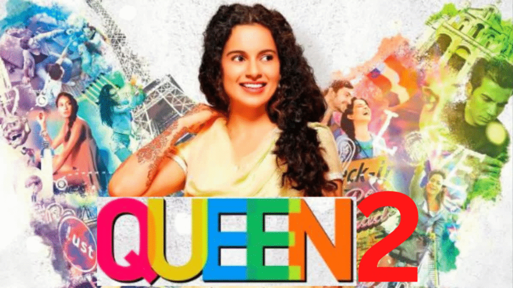 Kangana Ranaut Queen 2