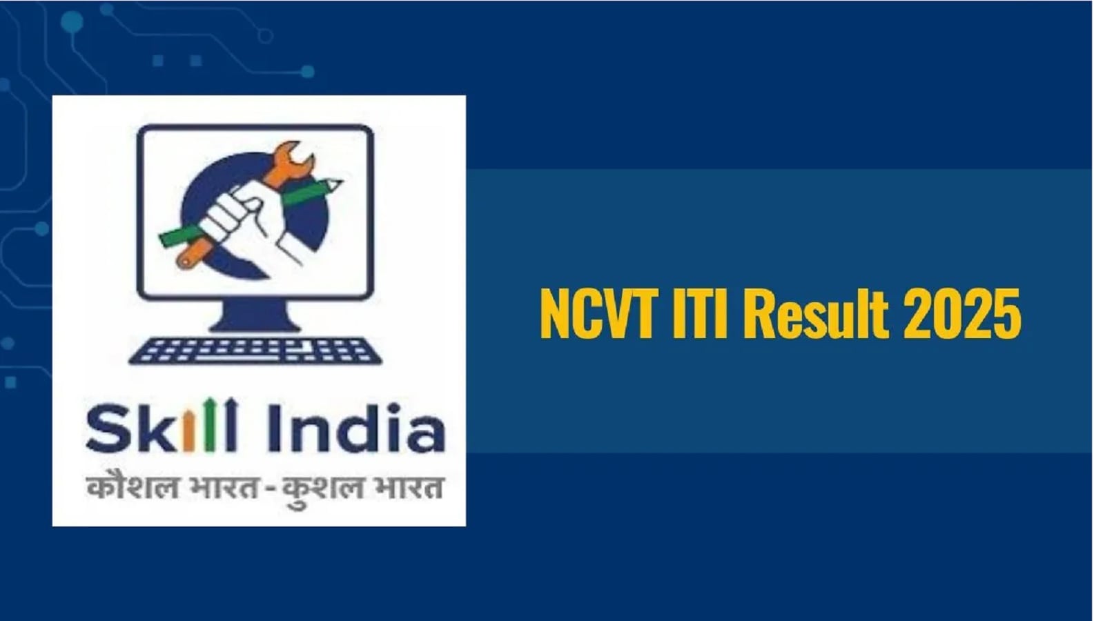 NCVT ITI Result 2025 Direct Link