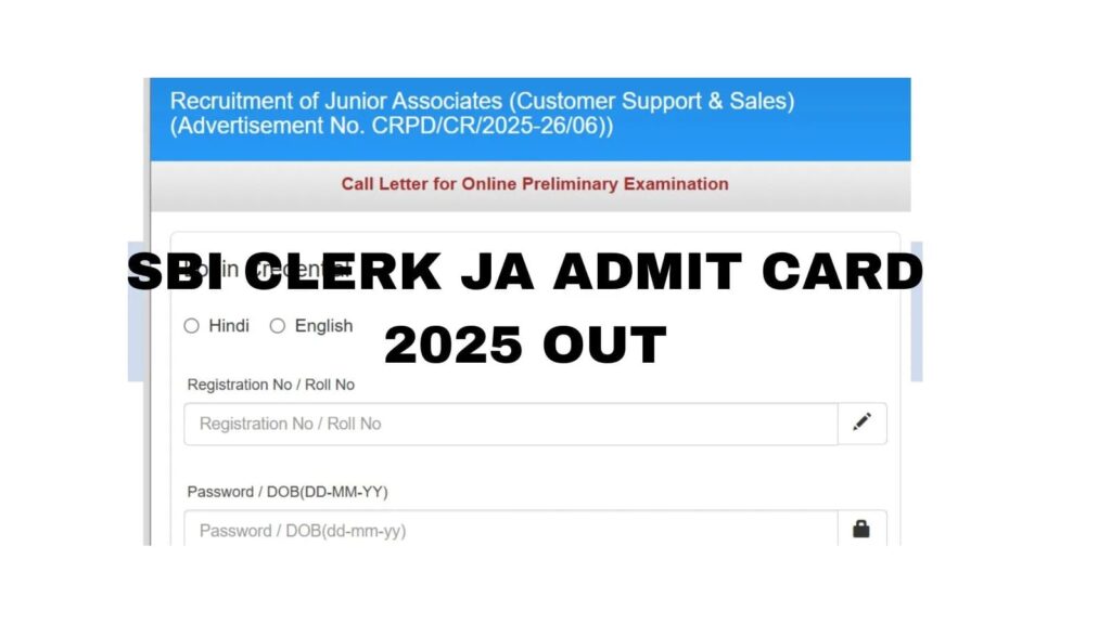 SBI Clerk Preliminary Exam 2025 Admit Card
