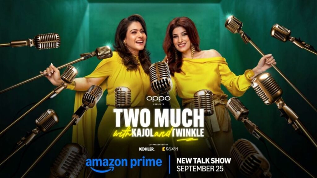 Too Much with Kajol and Twinkle