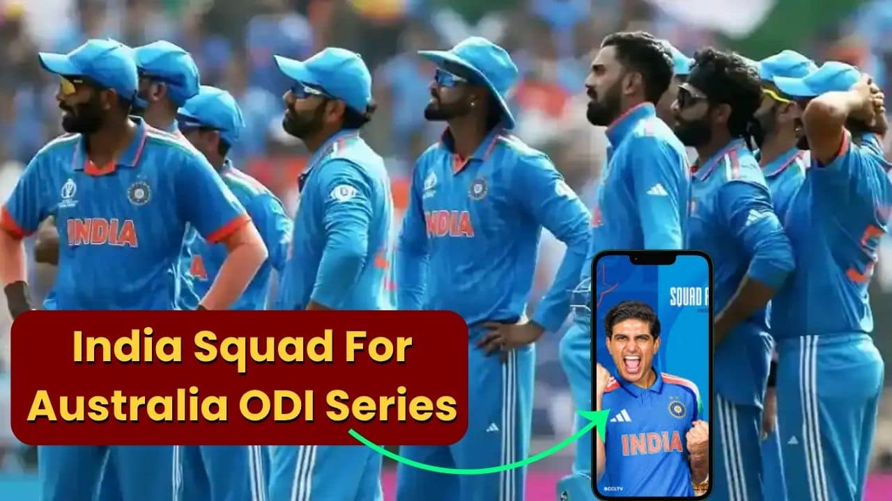 India Squad For Australia ODI Series 2025 फटाफट से करें CHECK