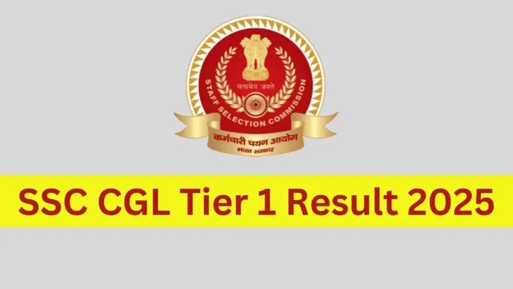 SSC CGL Tier 1 Result 2025 Direct Link