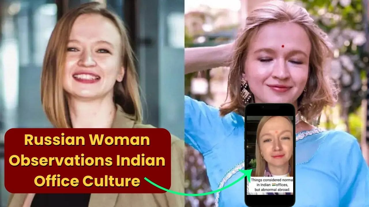Russian Woman Observations Indian Office Culture In Hindi
