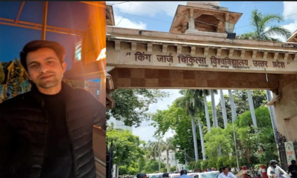 Composite image showing a university entrance gate and an unidentified man, used for reporting a KGMU administrative action.