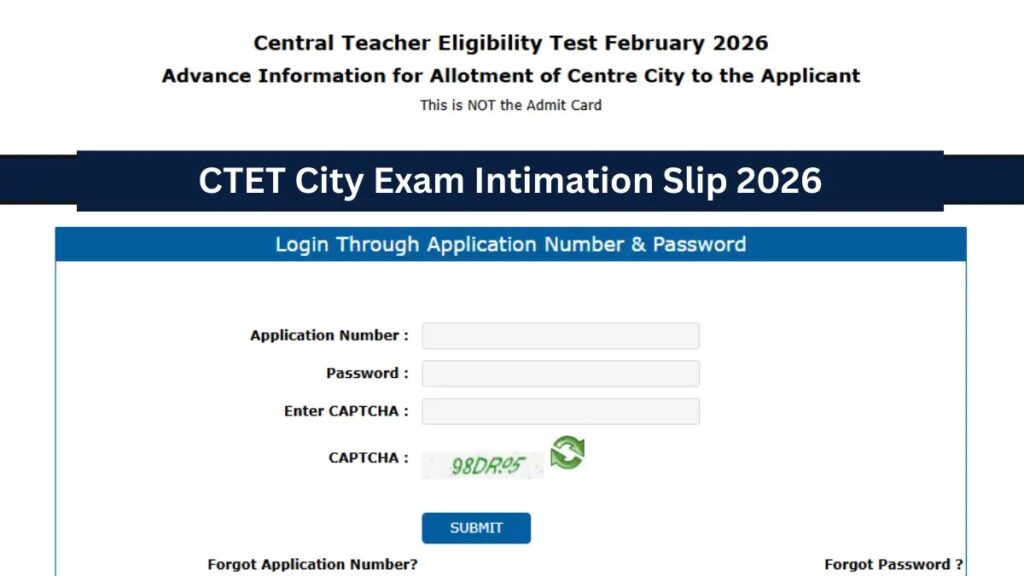 Login portal for CTET February 2026 Advance Information for Allotment of Centre City.