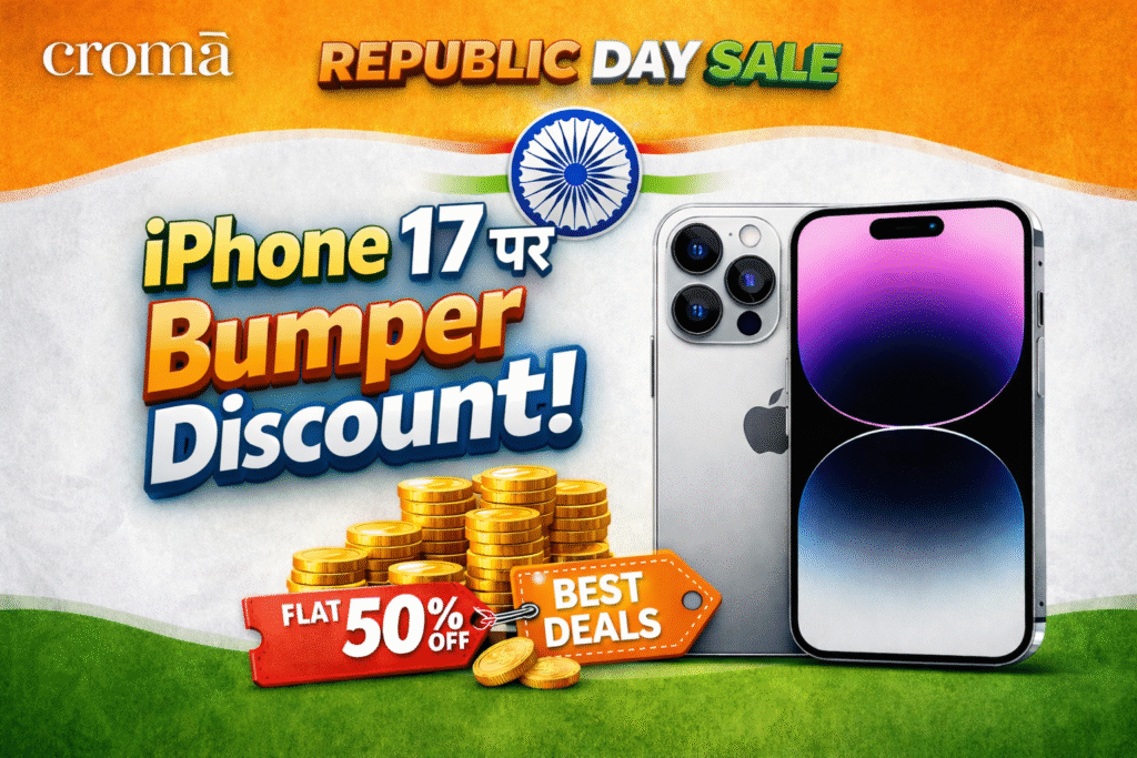 Croma Republic Day Sale 2026 promotional banner featuring iPhone models and discount offers.