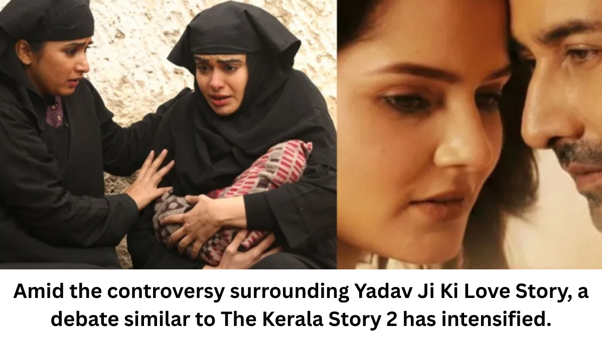 Yadav Ji Ki Love Story’ की रिलीज डेट टली, यादव नाम को लेकर होने वाले विवाद ने The Kerala Story 2 जैसी बहस शुरू की है