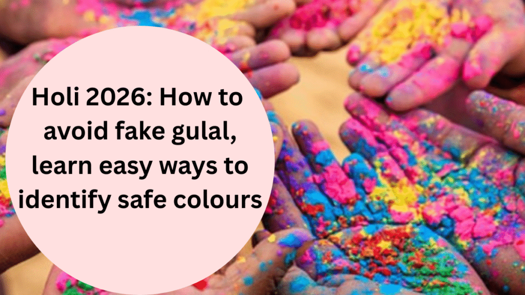 How to avoid fake gulal this Holi, learn how to identify safe colours
