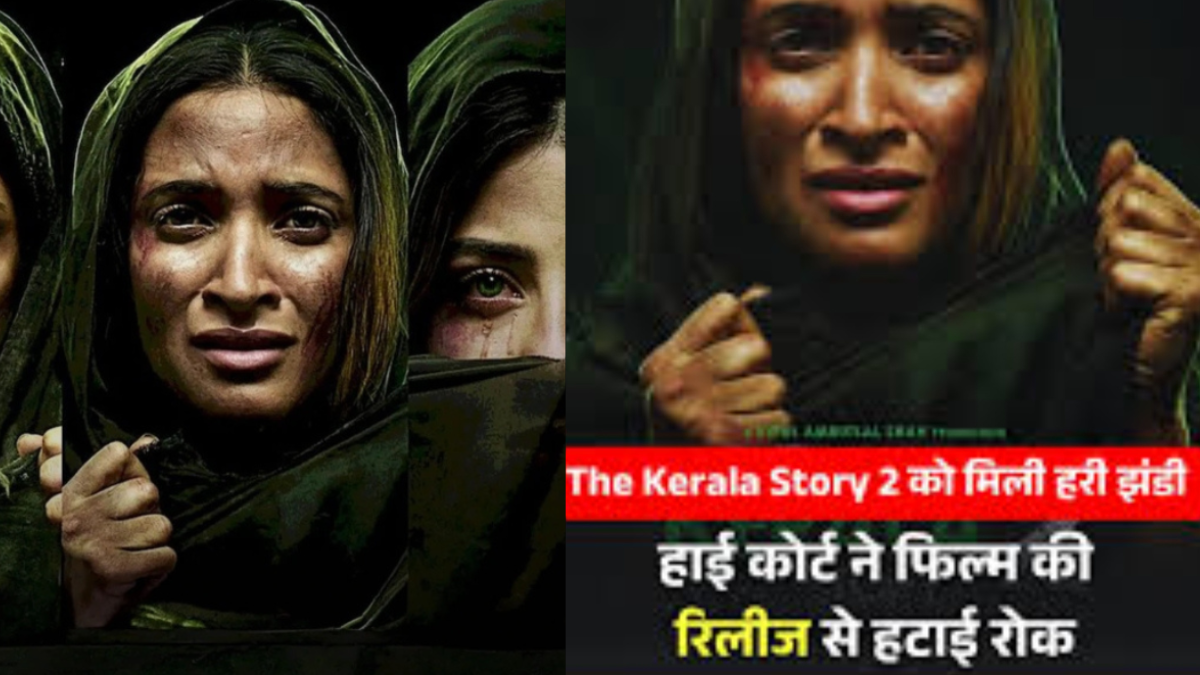 Kerala Story 2 Release: High Court gives green signal, lifts interim stay, film release confirmed