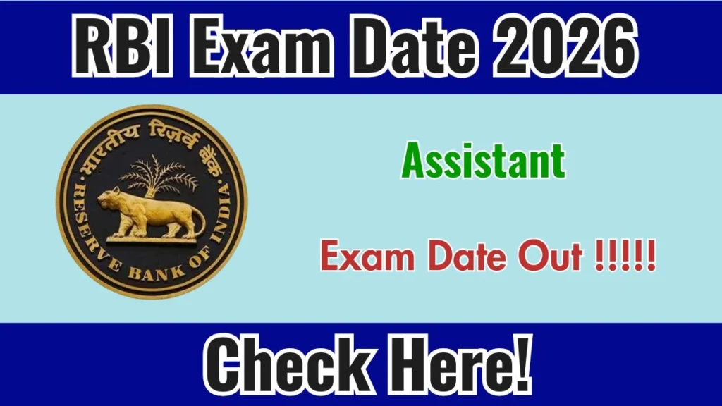 Official RBI Assistant Recruitment 2026 notification banner showing exam date announcement and RBI logo.