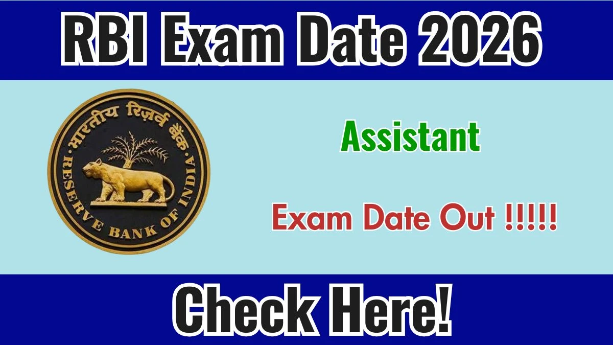 Official RBI Assistant Recruitment 2026 notification banner showing exam date announcement and RBI logo.