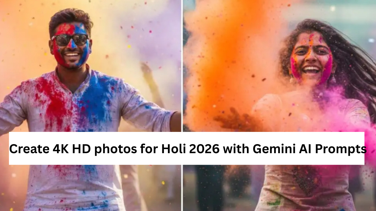 Create 4K HD photos on Holi with Gemini AI Prompts