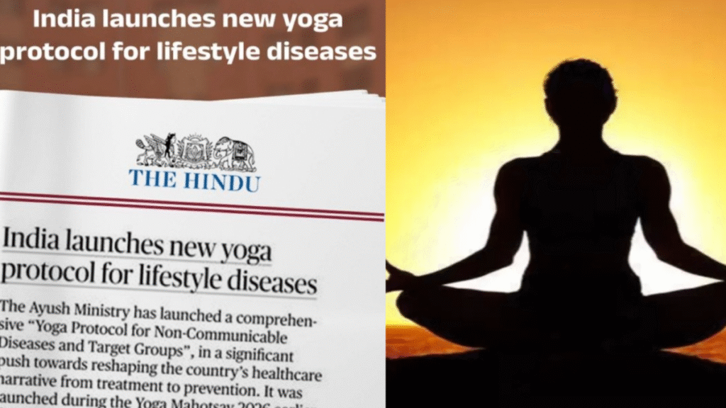 India launches new Yoga Protocol, focusing on BP and other diseases..Released by AYUSH Ministry