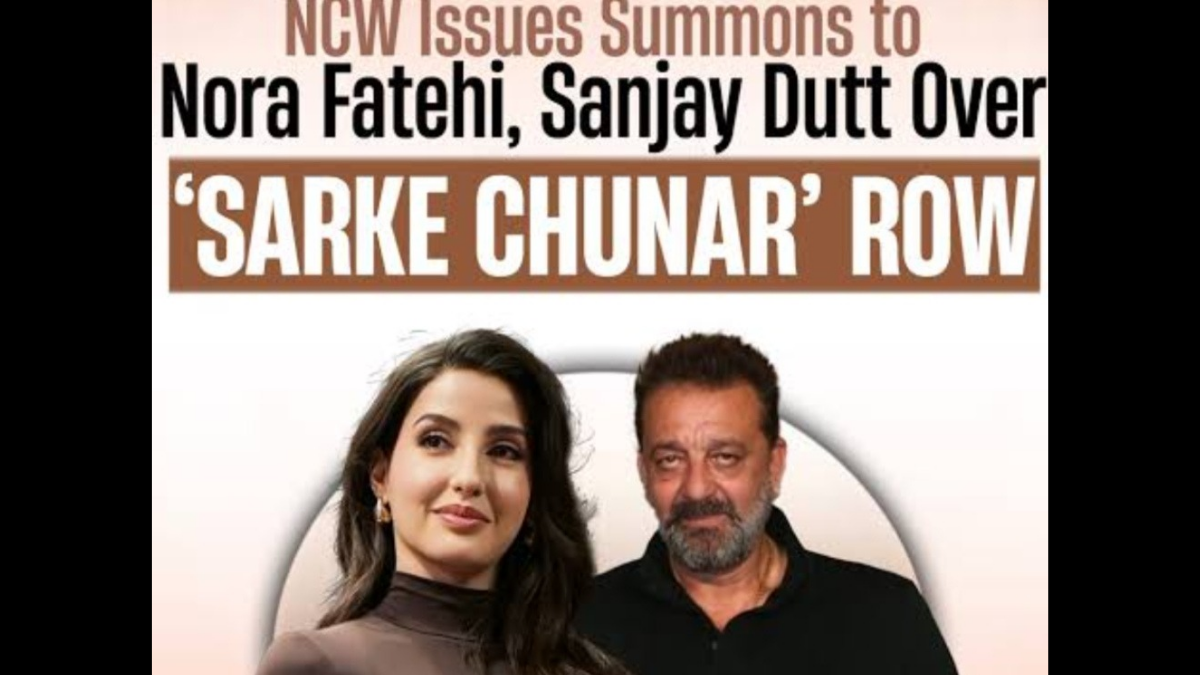 NCW summons Nora Fatehi and Sanjay Dutt