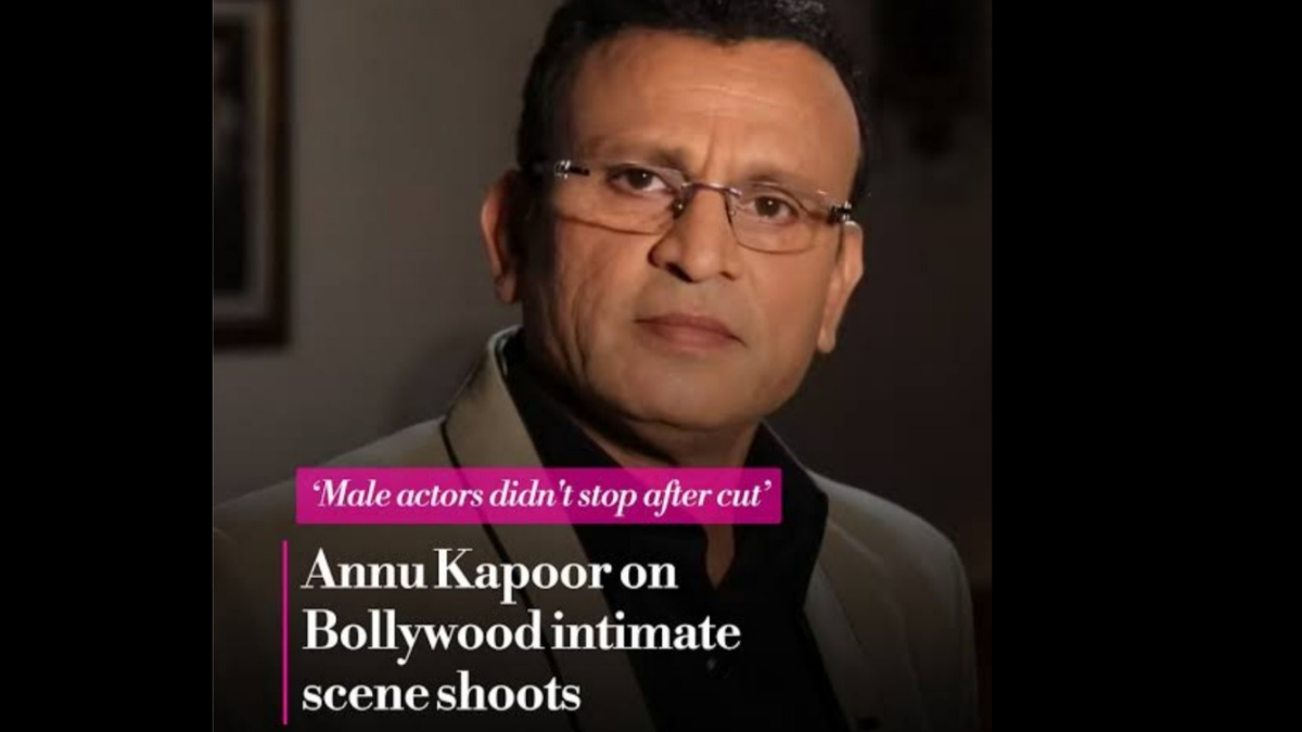 Annu Kapoor statement on intimate scenes, questions on safety in the industry