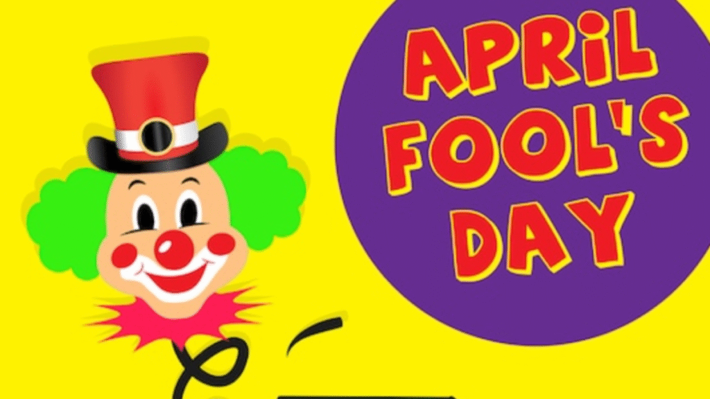 April Fools' Day Origin: The Truth Behind History and Traditions