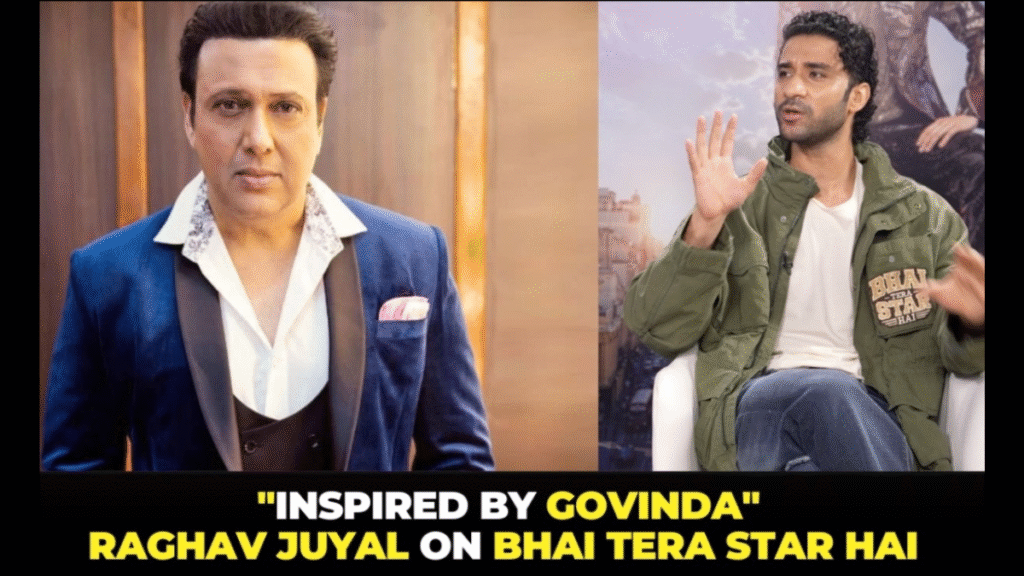 Raghav Juyal makes a significant statement about Govinda's comedy; speaks candidly about 'Bhai Tera Star Hai'.