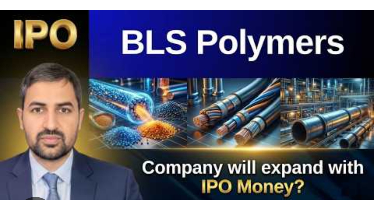 BLS Polymers IPO: GMP, potential gains, and key points to know before investing